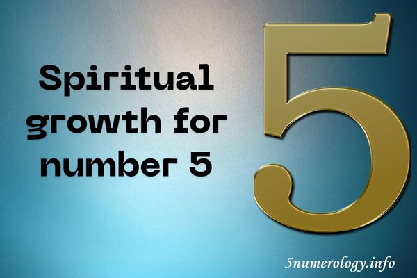 Spiritual growth for number 5