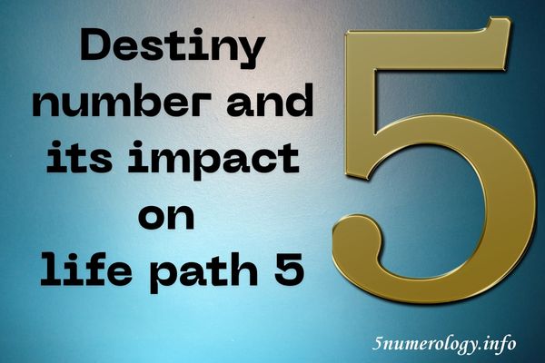 Destiny number and its impact