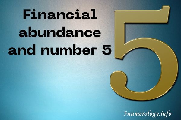 abundance and number 5