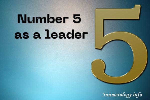 Number 5 as a leader